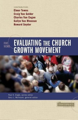 Evaluating the Church Growth Movement