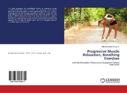 Progressive Muscle Relaxation, Breathing Exercises