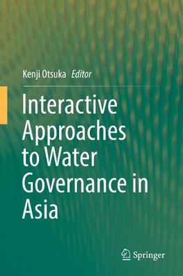 Interactive Approaches to Water Governance in Asia