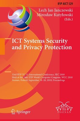 ICT Systems Security and Privacy Protection