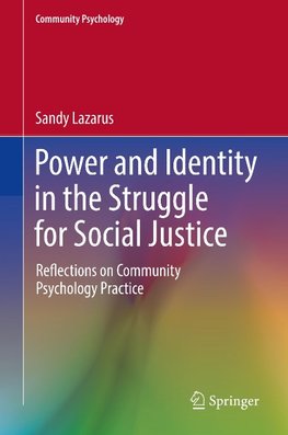 Power and Identity in the Struggle for Social Justice