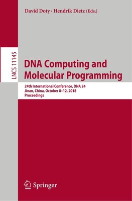 DNA Computing and Molecular Programming