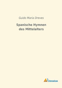 Spanische Hymnen des Mittelalters