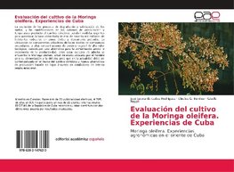 Evaluación del cultivo de la Moringa Oleifera