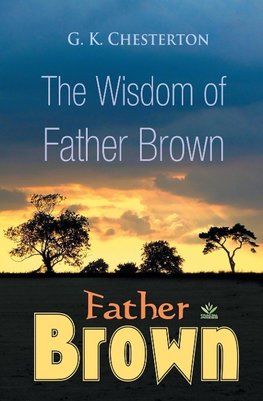 The Wisdom of Father Brown