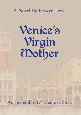 Venice's Virgin Mother