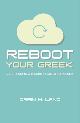 REBOOT YOUR GREEK