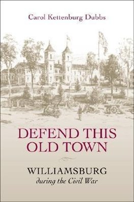 Defend This Old Town