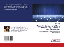 Magnetic Behaviour of Pure and Nickel Doped Barium Nanohexaferrites