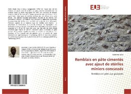 Remblais en pâte cimentés avec ajout de stériles miniers concassés