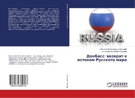 Donbass: vozvrat k istokam Russkogo mira