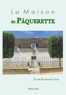 La maison de pâquerette