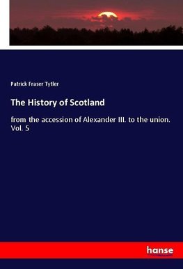 The History of Scotland