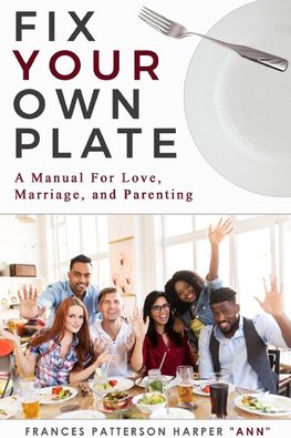 "Fix Your Own Plate"