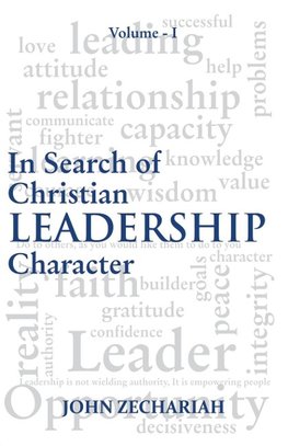 Insearch of Christian Leadership vol. 1