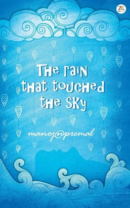 The Rain That Touched The Sky