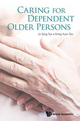 Caring for Dependent Older Persons