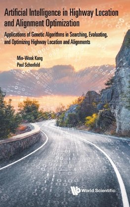 Artificial Intelligence in Highway Location and Alignment Optimization