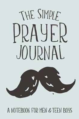 The Simple Prayer Journal