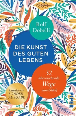 Die Kunst des guten Lebens