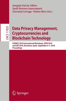 Data Privacy Management, Cryptocurrencies and Blockchain Technology