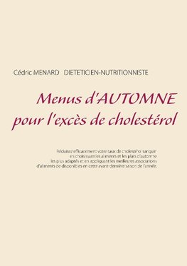 Menus d'automne pour l'excès de cholestérol