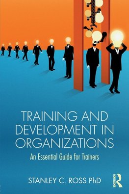 Training and Development in Organizations