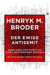 Broder, H: Der ewige Antisemit