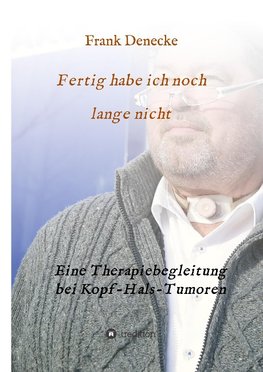 Fertig habe ich noch lange nicht