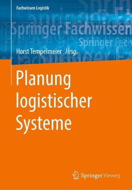 Planung logistischer Systeme