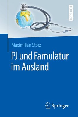 PJ und Famulatur im Ausland