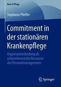 Commitment in der stationären Krankenpflege