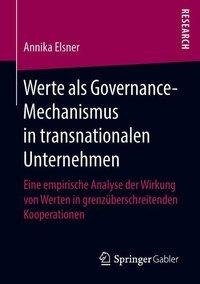 Werte als Governance-Mechanismus in transnationalen Unternehmen