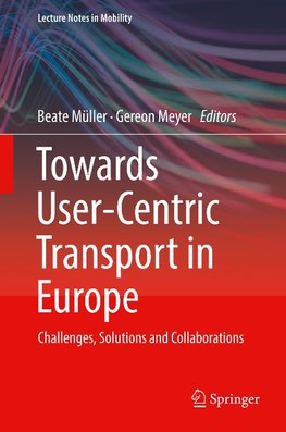 Towards User-Centric Transport in Europe