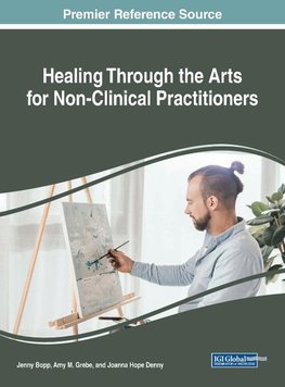 Healing Through the Arts for Non-Clinical Practitioners