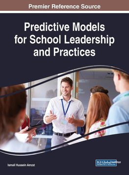 Predictive Models for School Leadership and Practices