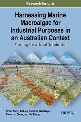 Harnessing Marine Macroalgae for Industrial Purposes in an Australian Context