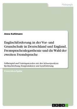 Englischförderung in der Vor- und Grundschule in Deutschland und England, Fremsprachenlegasthenie und die Wahl der zweiten Fremdsprache