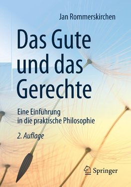 Das Gute und das Gerechte