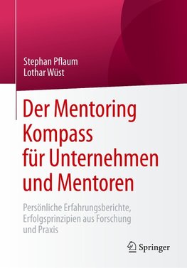 Der Mentoring Kompass für Unternehmen und Mentoren