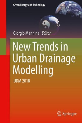 New Trends in Urban Drainage Modelling