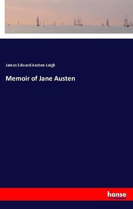 Memoir of Jane Austen