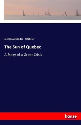 The Sun of Quebec