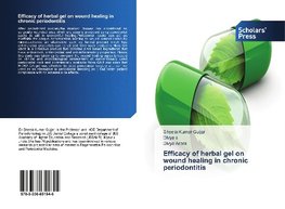 Efficacy of herbal gel on wound healing in chronic periodontitis