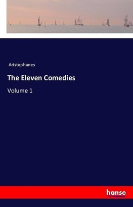 The Eleven Comedies