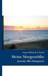 Meine Morgenröthe