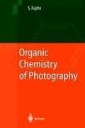 Organic Chemistry of Photography