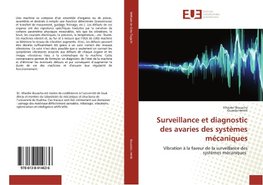 Surveillance et diagnostic des avaries des systèmes mécaniques