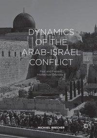 Dynamics of the Arab-Israel Conflict