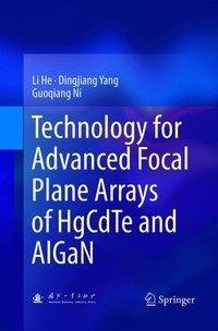 Technology for Advanced Focal Plane Arrays of HgCdTe and AlGaN